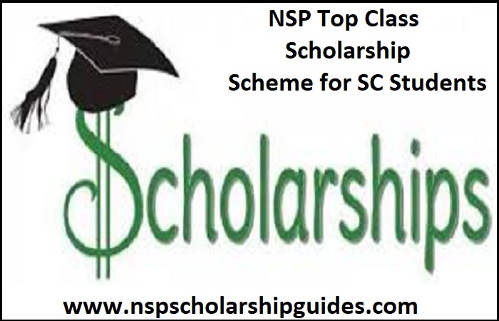 NSP Top Class Scholarship Scheme for SC Students