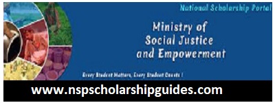 NSP Scholarship 2024 - Scholarships by Ministry of Social Justice and Empowerment