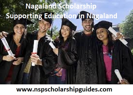 Nagaland Scholarship – Supporting Education in Nagaland
